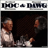 Doc Watson & David Grisman - Doc & Dawg