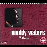 Muddy Waters - His Best 1947-1955