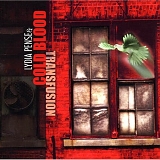 Cold Blood - Transfusion