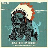 Various artists - Classic Rock Presents: Trampled Underfoot