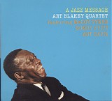 Art Blakey Quartet - A Jazz Message