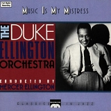 The Duke Ellington Orchestra - Music Is My Mistress