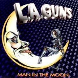 L.A. Guns - Man In The Moon