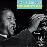 Roy Eldridge - The Nifty Cat