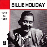Billie Holiday - 1948 to 1959
