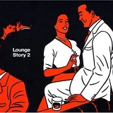 Various artists - Lounge Story