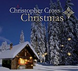 Christopher Cross - A Christopher Cross Christmas