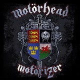 Motorhead - MotÃ¶rizer