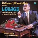 Nathaniel Merriweather - Music to Make Love to Your Old Lady By
