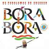 Os Paralamas do Sucesso - Bora Bora