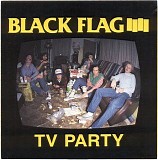 Black Flag - TV Party
