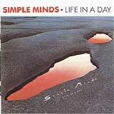 Simple Minds - Life In A Day