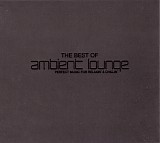 Various artists - The Best Of Ambient Lounge