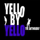 Yello - Yello By Yello - The Anthology