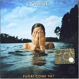 Ligabue - Fuori come va?