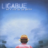 Ligabue - Su E GiÃ¹ Da Un Palco