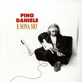 Pino Daniele - E Sona Mo'