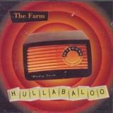 Farm - Hullabaloo