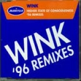 Wink - Higher State Of Consciousness '96 Remixes