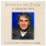 Johnny McEvoy - 20 Greatest Hits