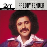 Freddy Fender - 20th Century Masters - The Millennium Collection: The Best of Freddy Fender