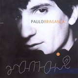 Paulo BraganÃ§a - Amai
