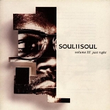 Soul II Soul - Volume III Just Right