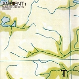Brian Eno - Ambient 1: Music For Airports (Remastered)
