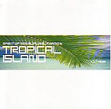 Spirit of Sensual Relaxation - Tropical Island