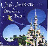 DISNEYLAND PARIS - Une Journee a Disneyland Paris