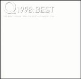 Various artists - Q 1998: Best Tracks from the Best Albums of 1998