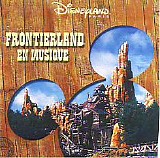 Disneyland Paris - Frontierland En Musique