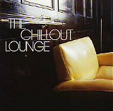 Various artists - The Chillout Lounge