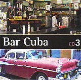 Various artists - Bar Cuba [Weton-Wesgram] Disc 3