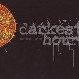 Darkest Hour - The Eternal Return