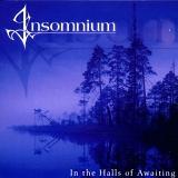 Insomnium - In the Halls of Awaiting