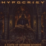 Hypocrisy - A Taste of Extreme Divinity