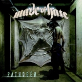 Made of Hate - Pathogen