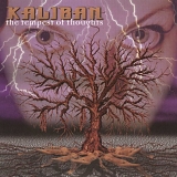 Kaliban - The Tempest of Thoughts