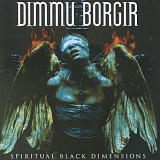 Dimmu Borgir - Spiritual Black Dimension