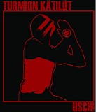 Turmion Katilot - U.S.C.H.!