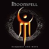 Moonspell - Darkness and Hope