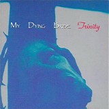 My Dying Bride - Trinity