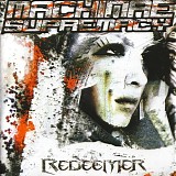 Machinae Supremacy - Redeemer
