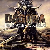 Dagoba - Face The Colossus