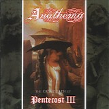Anathema - Pentecost III