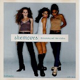 She Moves - Breaking All The Rules