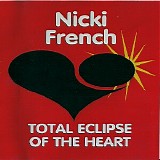 Nicki French - Total Eclipse Of The Heart