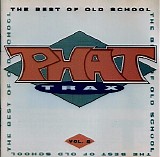 Various artists - Phat Trax Best Of Old School V2