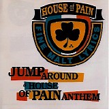 House Of Pain - Jump Around & House of Pain Anthem